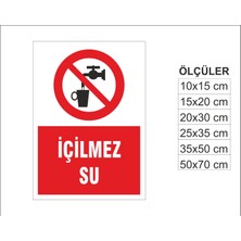 Içilmez Su, Isg Uyarı ve  Ikaz Levhası 3mm Dekota