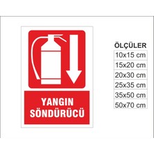 Yangın Söndürücü, Isg Uyarı ve  Ikaz Levhası 3mm Dekota