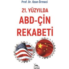 Sarmal Kitabevi 21. Yüzyılda Abd - Çin Rekabeti