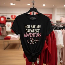 "sen Benim En Büyük Maceramsın" Baskılı Sevgililer Günü T-Shirt