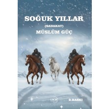 Liman Yayınevi Soğuk Yıllar (Sadakat)