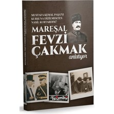 İslâmbol Yayınları Mustafa Kemal Paşa’yı Kurşuna Dizilmekten Nasıl Kurtardım?