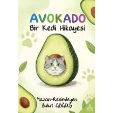 Sonçağ Yayınları Avokado - Bir Kedi Hikayesi