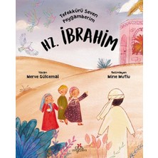 Bigelal Tefekkürü Seven Peygamberim – Hz. Ibrahim