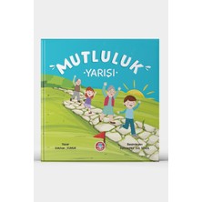 Çocuk Akademi Eğlenceli Mutluluk Yarışı Kitabı TR Menşeli Ölçü ve Renk Özellikleriyle