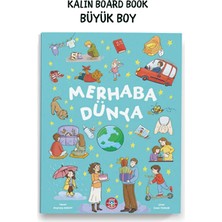 Çocuk Akademi Merhaba Dünya Kalın Kitap Eğlenceli Tasarım 0-3 Yaş İçin Renkli ve Dayanıklı