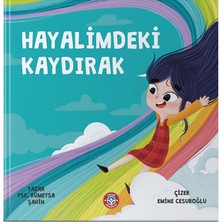 Çocuk Akademi Hayalimdeki Kaydırak