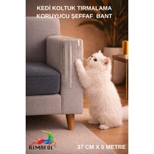 Rimafol Kedi Koltuk Tırmalama Koruyucu Şeffaf Yapışkanlı Mobilya Tırmalama Önleyici Bandı 37 CMX5M