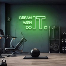 Dekoraven Dream It Wish It Do It Neon Tabela | Motivasyon & Gym DEKORASYON(70X50CM)