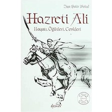 Hazreti Ali: Hayatı, Öğütleri, Cenkleri