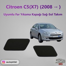 AutoPit 3D Citroen C5(X7) (2008 → ) Uyumlu Far Yıkama Kapağı Sağ-Sol Takım
