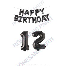 İstoç Parti Happy Bırthday Siyah Renk Folyo Balon ve Rakam Seti Yaş 12