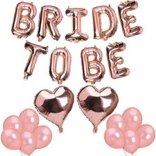 İstoç Parti Bride To Be Rose Gold Kalpli Balonlu Folyo Balon Seti