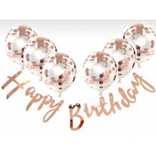 İstoç Parti Rose Gold Konfetili Şeffaf Balon Rose Gold Happy Bırthday Kaligrafi Banner Yazı