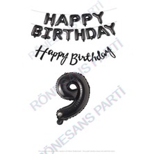 İstoç Parti Happy Bırthday Siyah Renk Folyo Balon Kaligrafi Banner ve Rakam Seti Yaş 9