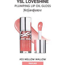 Yves Saint Laurent Loveshine Plumping Lip Oil Gloss Dudak Dolgunlaştırıcı Parlatıcı 3 Mellow Mallow 4936968874512