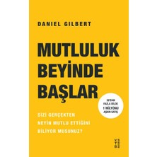 Mutluluk Beyinde Başlar