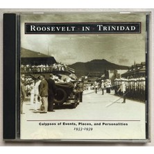 Roosevelt In Trinidad  CD