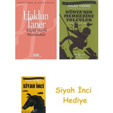 Yapı Kredi Yayınları Küçük Harfli Mutluluklar + Dünyanın Merkezine Yolculuk + Siyah Inci Hediye