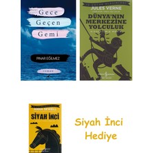 Gece Geçen Gemi + Dünyanın Merkezine Yolculuk + Siyah Inci Hediye
