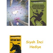 Can Çocuk Yayınları Ay Her Yerde Aynıdır + Dünyanın Merkezine Yolculuk + Siyah Inci Hediye