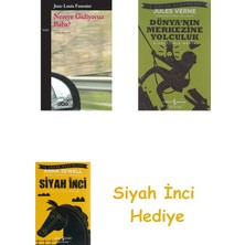 Yapı Kredi Yayınları Nereye Gidiyoruz Baba? + Dünyanın Merkezine Yolculuk + Siyah Inci Hediye