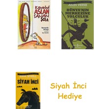 Günışığı Kitaplığı Kendini Aslan Sanan Şola + Dünyanın Merkezine Yolculuk + Siyah Inci Hediye