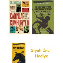 Doğan Kitap Kadınlar Cumhuriyeti: Bilimin Öncü Kadınları + Dünyanın Merkezine Yolculuk + Siyah Inci Hediye