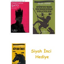 İş Bankası Kültür Yayınları Şato: Modern Klasikler Serisi + Dünyanın Merkezine Yolculuk + Siyah Inci Hediye