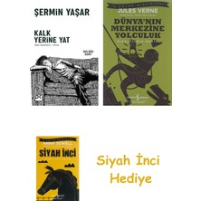 Doğan Kitap Kalk Yerine Yat + Dünyanın Merkezine Yolculuk + Siyah Inci Hediye
