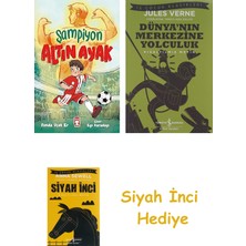 Timaş Çocuk Şampiyon Altın Ayak + Dünyanın Merkezine Yolculuk + Siyah Inci Hediye