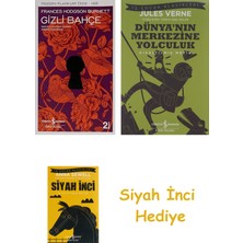 İş Bankası Kültür Yayınları Gizli Bahçe + Dünyanın Merkezine Yolculuk + Siyah Inci Hediye