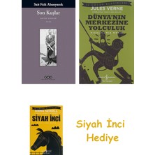 Yapı Kredi Yayınları Son Kuşlar + Dünyanın Merkezine Yolculuk + Siyah Inci Hediye