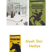 Yapı Kredi Yayınları Bu Kış Kimse Üşümeyecek + Dünyanın Merkezine Yolculuk + Siyah Inci Hediye