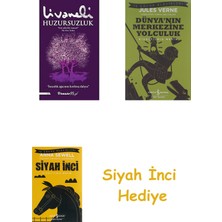 İnkılap Kitabevi Huzursuzluk + Dünyanın Merkezine Yolculuk + Siyah Inci Hediye