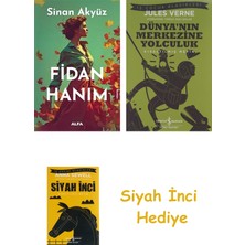 Alfa Yayınları Fidan Hanım + Dünyanın Merkezine Yolculuk + Siyah Inci Hediye