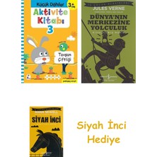 İndigo Kitap Aktivite Kitabı 3 - Küçük Dahiler 3+Yaş: Pedagog Onaylı + Dünyanın Merkezine Yolculuk + Siyah Inci Hediye