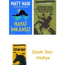 Domingo Yayınevi Hayat Imkansız: Gece Yarısı Kütüphanesi’nin Yazarından + Dünyanın Merkezine Yolculuk + Siyah Inci Hediye