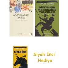 İş Bankası Kültür Yayınları Talat Paşa’nın Anıları + Dünyanın Merkezine Yolculuk + Siyah Inci Hediye