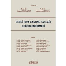 On İki Levha Yayınları Cebri Icra Kanunu Taslağı Değerlendirmesi