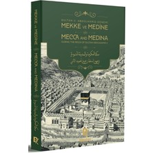 Demirören Yayınları Sultan Iı. Abdülhamid Dönemi Mekke ve Medine (Türkçe-Arapça-Ingilizce)