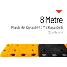 Soylu Grup Kent Ve Bahçe Mobilyaları 8 Metre Hız Kesici Set | Kapaklı Yol Kasisi Uygulaması