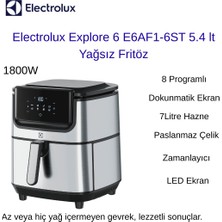 Electrolux  1800W E6AF1 Airfryer 8 Programlı 7 L Sepet Kapasiteli, 5.4 L Kızartma Kapasitesi Sıcak Hava Fritözü + Mutfak Hassas Tartı Hediye