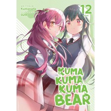 Airship Kuma Kuma Kuma Bear (Light Novel) Vol. 12: 13
