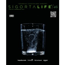 Sigorta Life Dergi Sayı 46