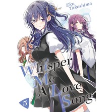 Kodansha Comics Whisper Me A Love Song 5