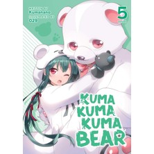Airship Kuma Kuma Kuma Bear (Light Novel) Vol. 5