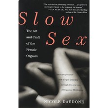 Grand Central Publishing Slow Sex: The Art And Craft Of The Female Orgasm