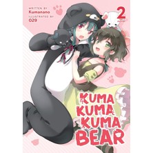 Airship Kuma Kuma Kuma Bear (Light Novel) Vol. 2