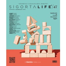 Sigorta Life Dergi Sayı 47